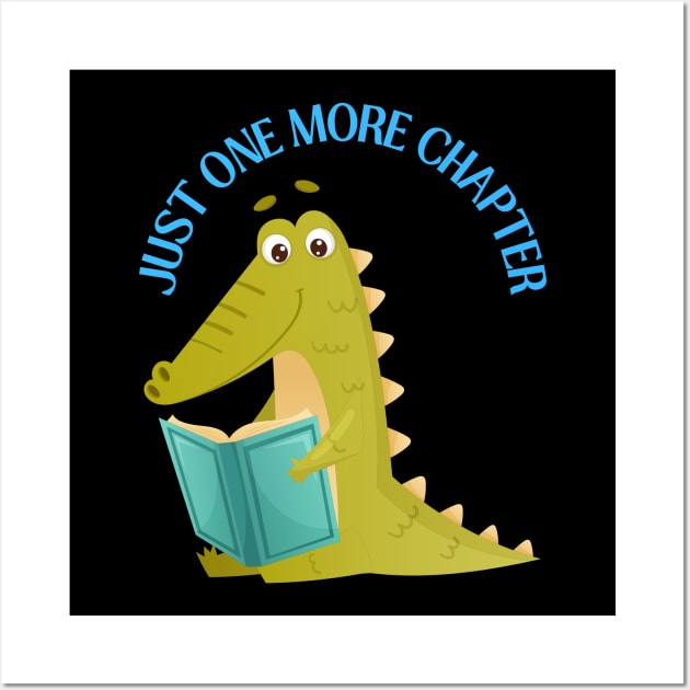 Little alligator reading book Just one more chapter I Love Books Bookoholic Wall Art by BoogieCreates